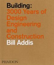 Building: 3000 Years of Design Engineering and Construction