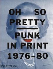 Oh So Pretty: Punk in Print 1976-1980