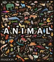 Animal: Exploring the Zoological World - Cover