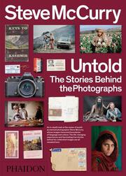Steve McCurry Untold: The Stories Behind the Photographs - Cover