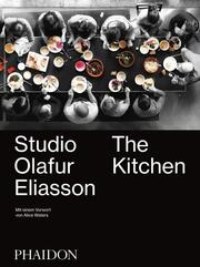 Olafur Eliasson. The Kitchen - Deutsche Ausgabe