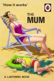 How it Works: The Mum - Cover
