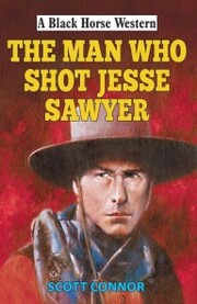 Man Who Shot Jesse Sawyer
