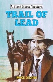Trail of Lead