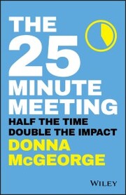 The 25 Minute Meeting
