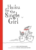 Haiku For The Single Girl