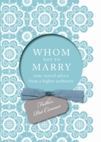 Whom Not to Marry