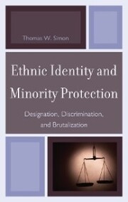Ethnic Identity and Minority Protection
