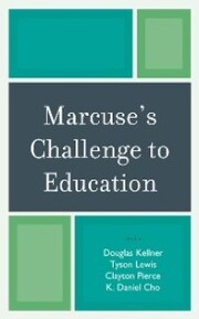 Marcuse's Challenge to Education - Cover
