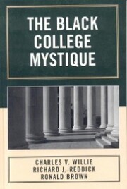 The Black College Mystique