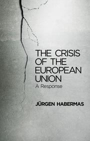 The Crisis of the European Union - Cover