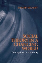 Social Theory in a Changing World - Cover