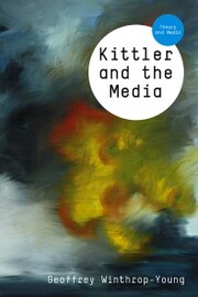 Kittler and the Media - Cover