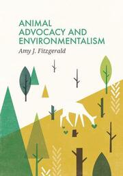 Animal Advocacy and Environmentalism