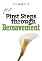 First Steps Through Bereavement
