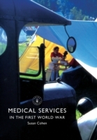 Medical Services in the First World War - Cover