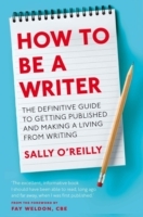 How To Be A Writer