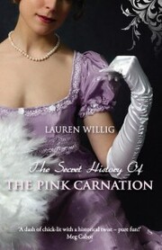The Secret History of the Pink Carnation - Cover