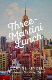 Three-Martini Lunch - Cover