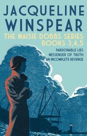 The Maisie Dobbs series - Books 3,4,5