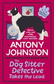The Dog Sitter Detective Takes the Lead - Cover