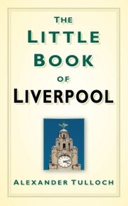 The Little Book of Liverpool