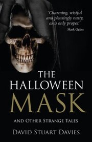 The Halloween Mask and Other Strange Tales - Cover