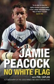 Jamie Peacock: No White Flag - Cover