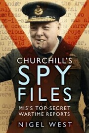 Churchill's Spy Files