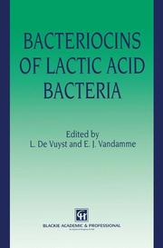 Bacteriocins of Lactic Acid Bacteria