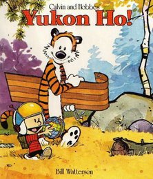 Calvin and Hobbes - Yukon Ho!