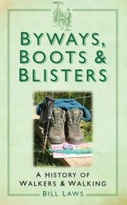 Byways, Boots and Blisters - Cover