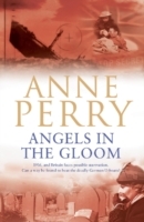 Angels in the Gloom (World War I Series, Novel 3) - Cover