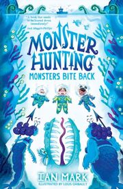 Monster Hunting - Monsters Bite Back
