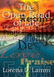 The Open Road of Life