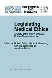 Legislating Medical Ethics: