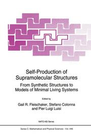 Self-Production of Supramolecular Structures