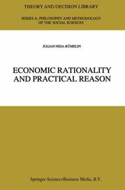 Economic Rationality and Practical Reason