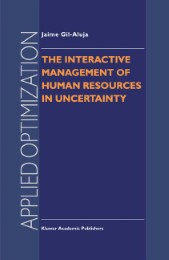 The Interactive Management of Human Resources in Uncertainty - Abbildung 1