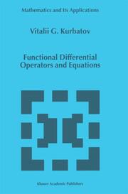 Functional Differential Operators and Equations
