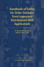Handbook of Tables for Order Statistics from Lognormal Distributions with Applic