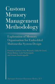 Custom Memory Management Methodology