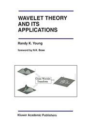Wavelet Theory and its Applications