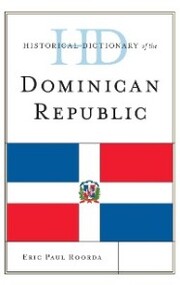 Historical Dictionary of the Dominican Republic