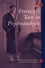 Ferenczi's Turn in Psychoanalysis - Cover