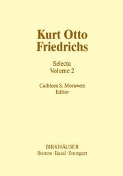 Kurt Otto Friedrichs (1901-1982): Selecta 2