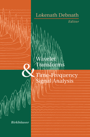 Wavelet Transforms and Time-Frequency Signal Analysis