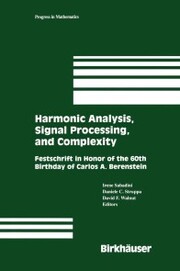Harmonic Analysis, Signal Processing, and Complexity