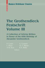 The Grothendieck Festschrift III