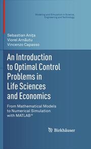 An Introduction to Optimal Control Problems in Life Sciences and Economics - Cover